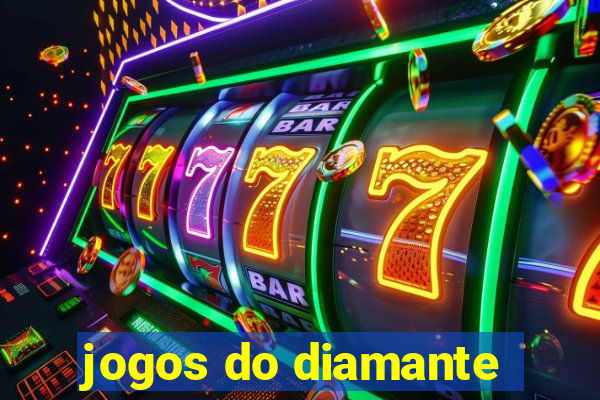 jogos do diamante